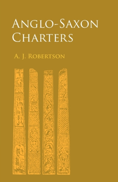 Book cover of: Anglo-Saxon Charters. By: A. J. Robertson