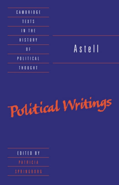 Book cover of: Astell: Political Writings