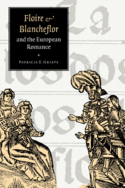 Book cover of: 'Floire and Blancheflor' and the European Romance