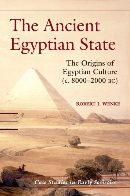 Book cover of: Ancient Egyptian State. By: Robert J. Wenke