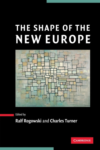 Book cover of: Shape of the New Europe