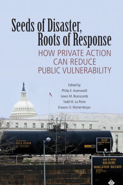 Book cover of: Seeds of Disaster, Roots of Response
