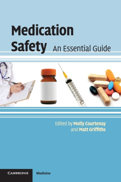 Book cover of: Medication Safety. By: Molly Courtenay