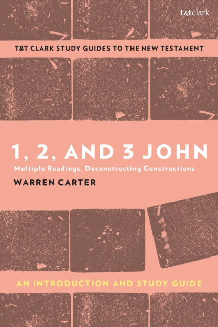 Book cover of: 1, 2, and 3 John: An Introduction and Study Guide. By: Warren Carter