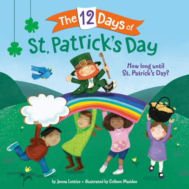 Book cover of: 12 Days of St. Patrick's Day. By: Jenna Lettice