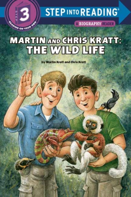 Book cover of: Martin and Chris Kratt: The Wild Life. By: Chris Kratt