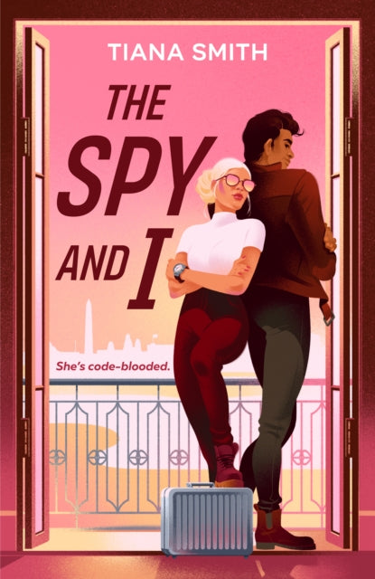 Book cover of: Spy and I. By: Tiana Smith