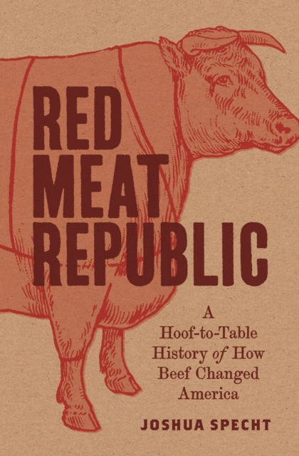 Book cover of: Red Meat Republic