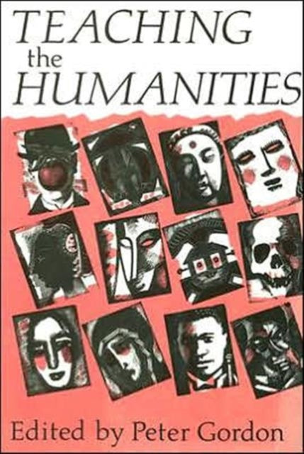 Book cover of: Teaching the Humanities