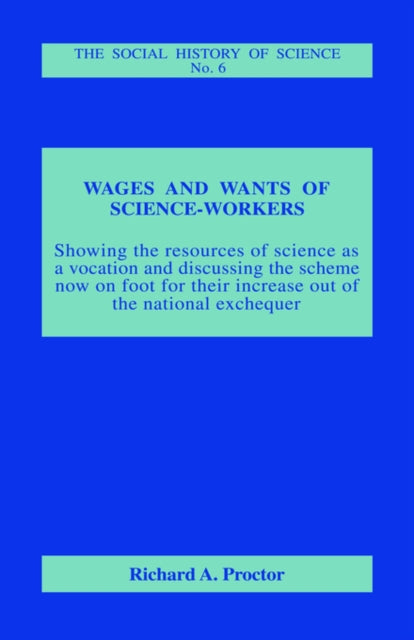 Book cover of: Wages and Wants of Science Work