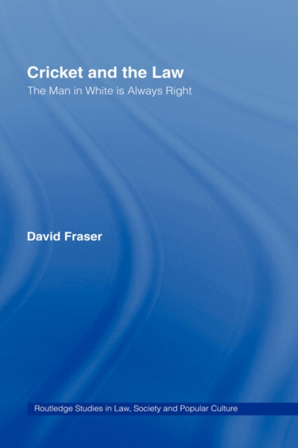 Book cover of: Cricket and the Law. By: David Fraser
