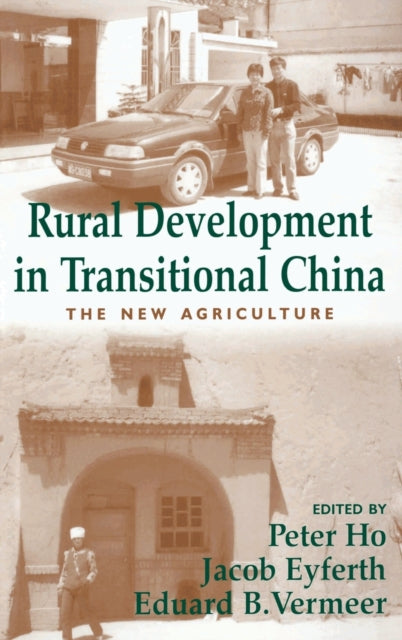 Book cover of: Rural Development in Transitional China. By: Peter Ho