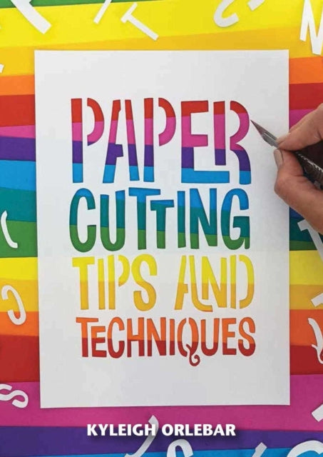 Book cover of: Papercutting. By: Kyleigh Orlebar