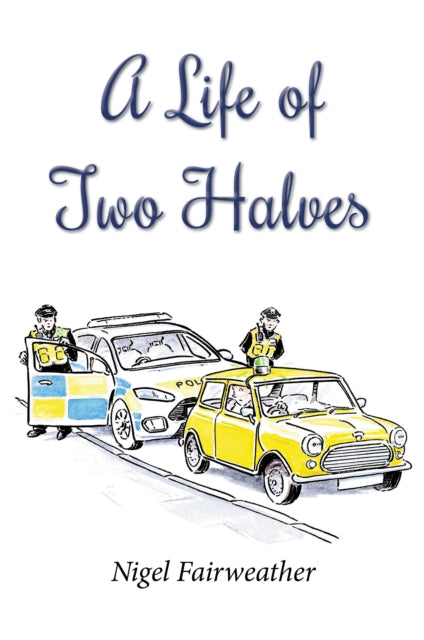 Book cover of: Life of Two Halves