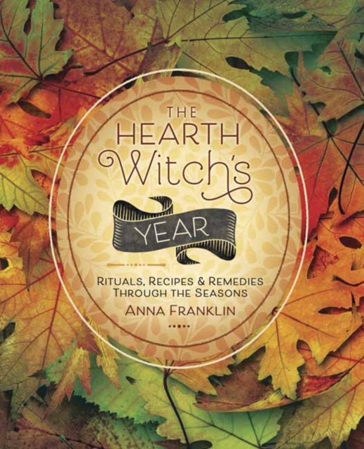 Book cover of: Hearth Witch's Year. By: Anna Franklin