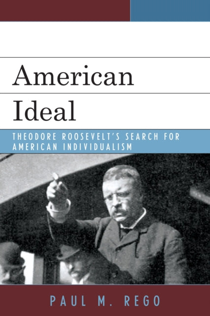 Book cover of: American Ideal. By: Paul M. Rego