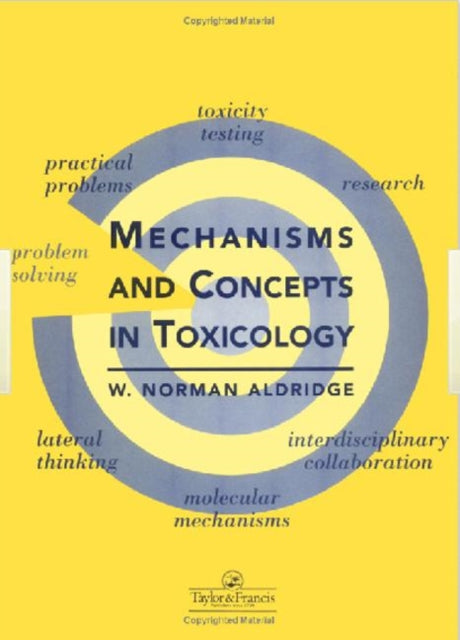 Book cover of: Mechanisms and Concepts in Toxicology