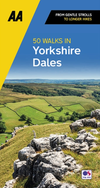 Book cover of: 50 Walks in Yorkshire Dales. By: A. A. Publishing