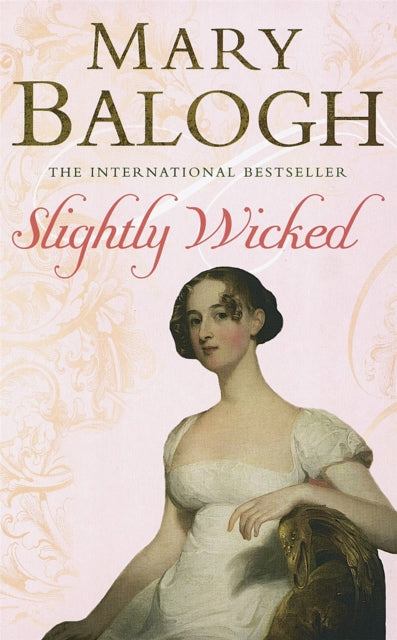 Book cover of: Slightly Wicked. By: Mary Balogh