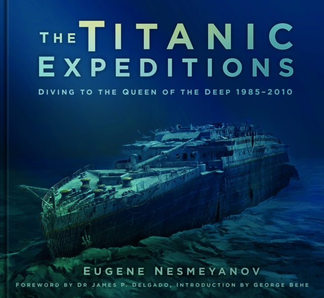 Book cover of: Titanic Expeditions. By: Eugene Nesmeyanov