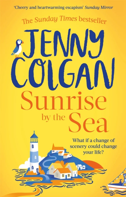 Book cover of: Sunrise by the Sea. By: Jenny Colgan