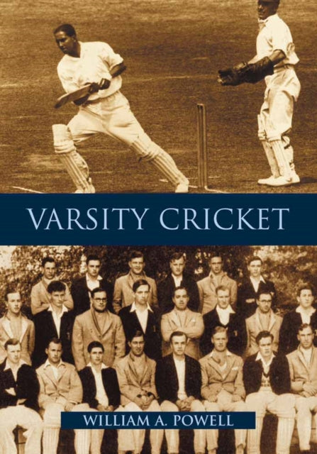 Book cover of: Varsity Cricket. By: William A. Powell
