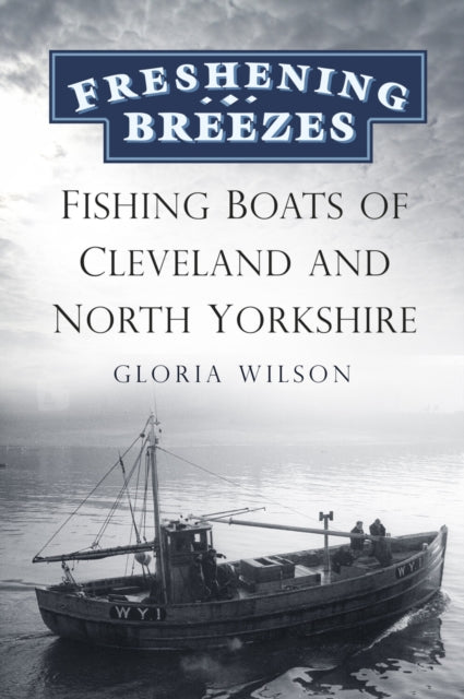 Book cover of: Freshening Breezes. By: Wilson