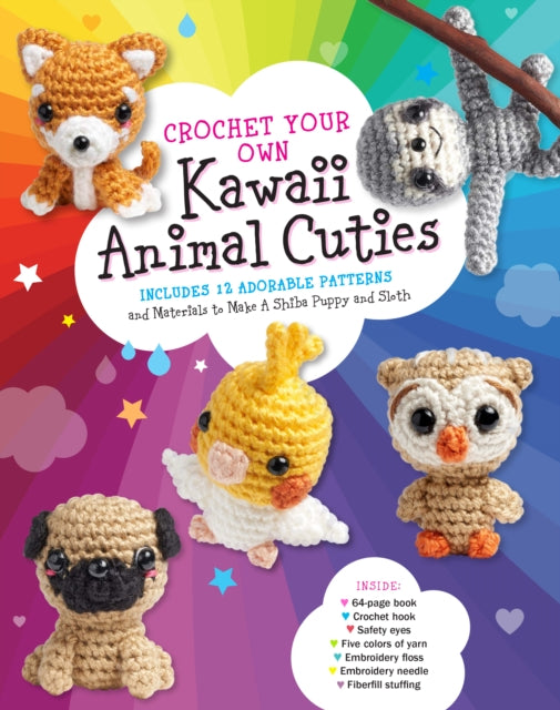 Book cover of: Crochet Your Own Kawaii Animal Cuties