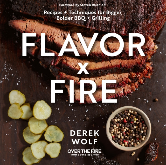 Book cover of: Flavor by Fire. By: Derek Wolf
