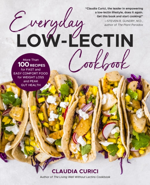 Book cover of: Everyday Low-Lectin Cookbook. By: Claudia Curici