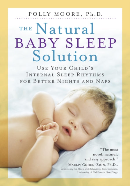 Book cover of: Natural Baby Sleep Solution. By: Polly Moore