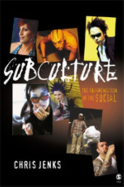 Book cover of: Subculture. By: Chris Jenks