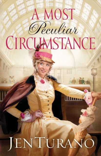 Book cover of: Most Peculiar Circumstance. By: Jen Turano