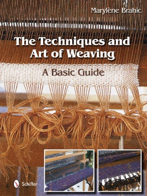 Book cover of: Techniques and Art of Weaving