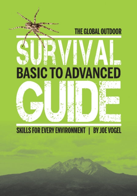 Book cover of: Global Outdoor Survival Guide. By: Joe Vogel