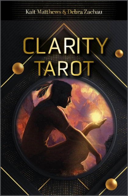 Book cover of: Clarity Tarot. By: Debra Zachau