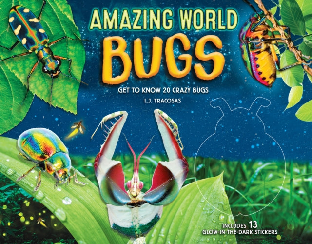 Book cover of: Amazing World: Bugs. By: L. J. Tracosas