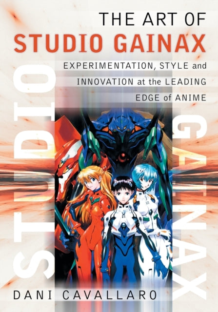 Book cover of: Art of Studio Gainax. By: Dani Cavallaro