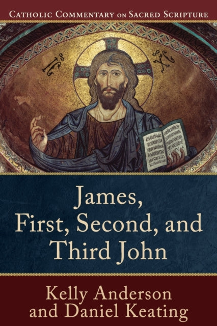 Book cover of: James, First, Second, and Third John. By: Kelly Anderson