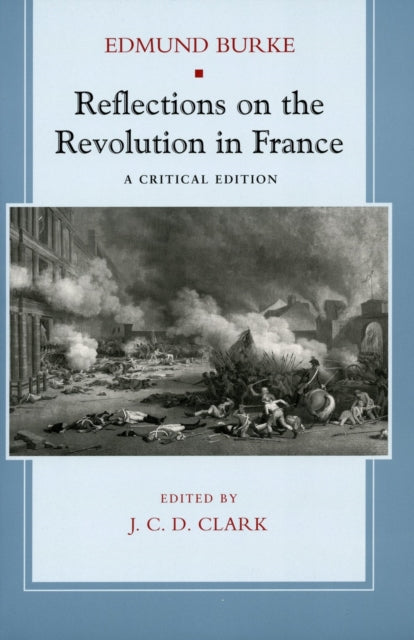Book cover of: Reflections on the Revolution in France. By: Edmund Burke