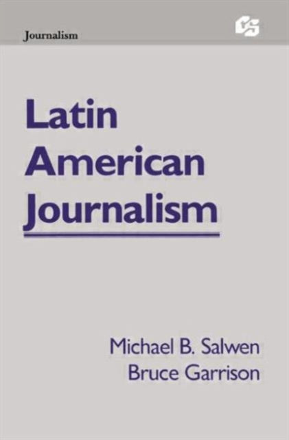 Book cover of: Latin American Journalism