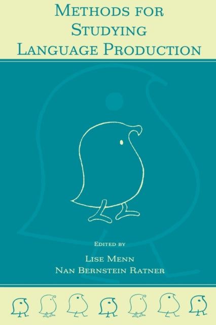 Book cover of: Methods for Studying Language Production