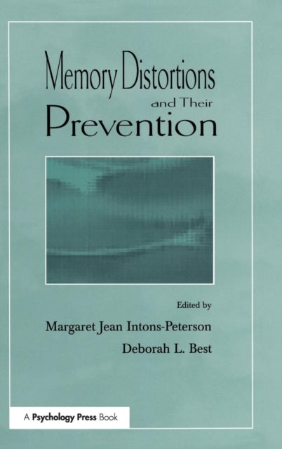 Book cover of: Memory Distortions and Their Prevention