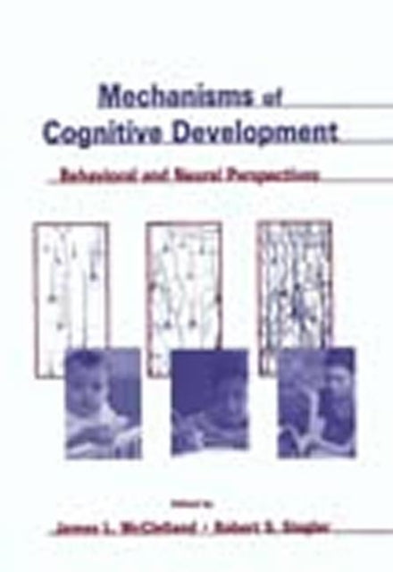 Book cover of: Mechanisms of Cognitive Development