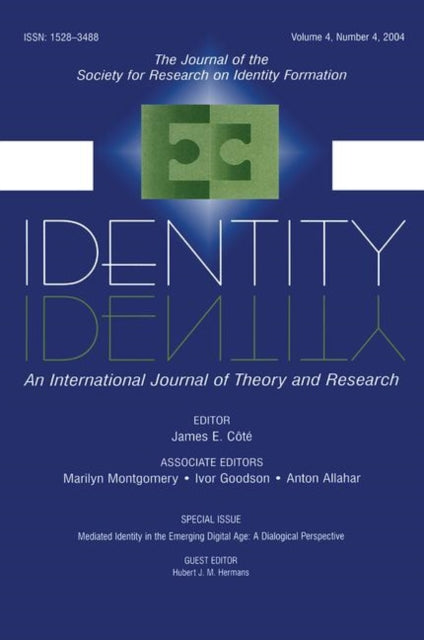 Book cover of: Mediated Identity in the Emerging Digital Age. By: Hubert J.M. Hermans