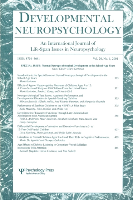 Book cover of: Normal Neuropsychological Development in the School-age Years. By: Marit Korkman