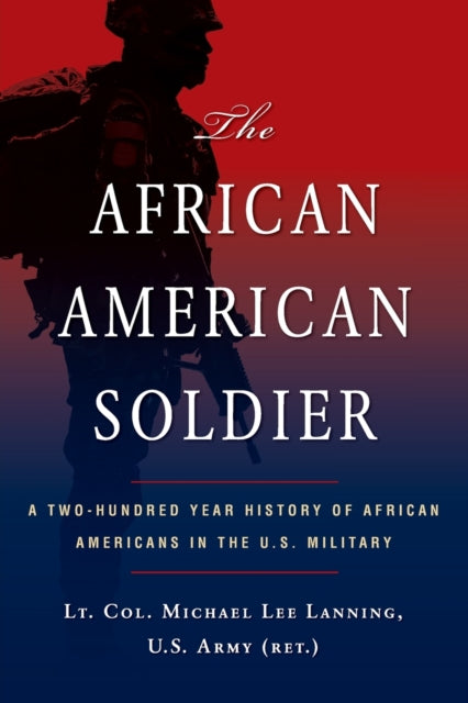 Book cover of: African American Soldier. By: Michael L. Lanning