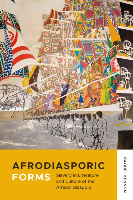 Book cover of: Afrodiasporic Forms. By: Raquel Kennon