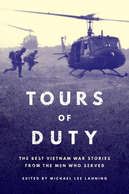 Book cover of: Tours of Duty. By: Michael Lee Lanning