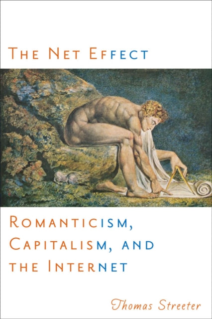 Book cover of: Net Effect. By: Thomas Streeter